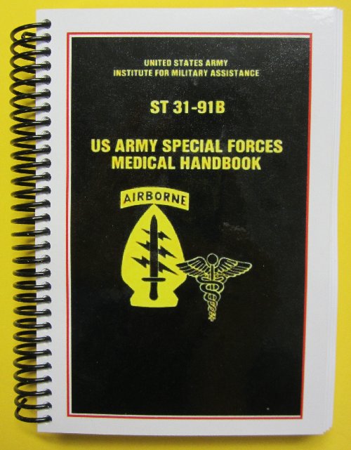 ST 31-91B Special Forces Medical Handbook - Click Image to Close
